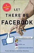 E-Book (epub) Let There Be Facebook von Travis Harmon, Jonathan Shockley