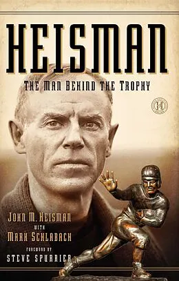 E-Book (epub) Heisman von John M Heisman, Mark Schlabach