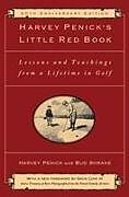 Livre Relié Harvey Penick's Little Red Book de Harvey Penick