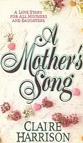 E-Book (epub) A Mother's Song von Claire Harrison