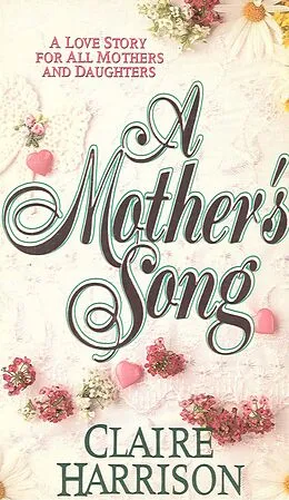 E-Book (epub) A Mother's Song von Claire Harrison