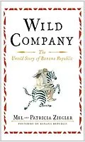 E-Book (epub) Wild Company von Mel Ziegler, Patricia Ziegler