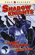 E-Book (epub) Shadow Knights von Gary Kamiya