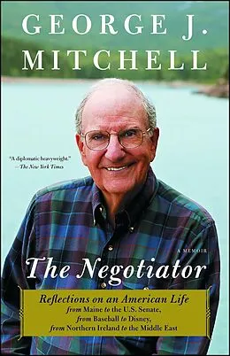 E-Book (epub) The Negotiator von George J. Mitchell