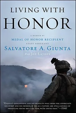 E-Book (epub) Living with Honor von Sal Giunta, Joe Layden