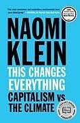 Couverture cartonnée This Changes Everything de Naomi Klein