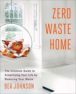 E-Book (epub) Zero Waste Home von Bea Johnson