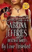 Kartonierter Einband By Love Unveiled von Jeffries Sabrina