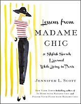 Livre Relié Lessons from Madame Chic de Jennifer L. Scott