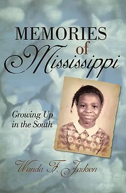 E-Book (epub) Memories of Mississippi von Wanda F. Jackson