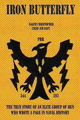 E-Book (epub) Iron Butterfly von Ralph Christopher, Chief Jim Davy