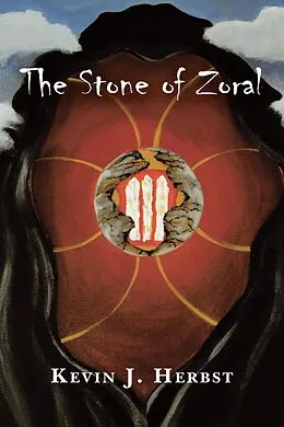 E-Book (epub) The Stone of Zoral von Kevin J. Herbst