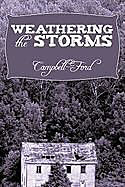 Kartonierter Einband Weathering the Storms von Campbell-Ford