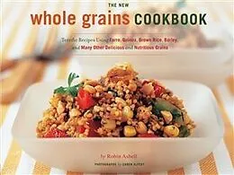 E-Book (pdf) New Whole Grain Cookbook von Robin Asbell