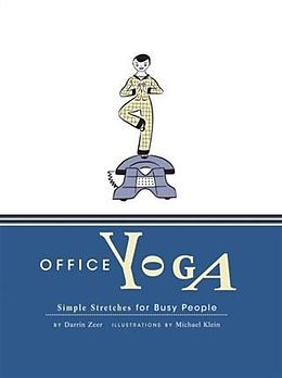 E-Book (pdf) Office Yoga von Darrin Zeer
