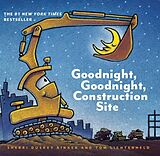 Reliure en carton indéchirable Goodnight, Goodnight Construction Site de Duskey Rinke Sherri