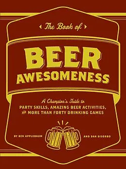 E-Book (epub) Book of Beer Awesomeness von Ben Applebaum