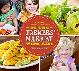PDF At the Farmers' Market with Kids von Ethel Brennan