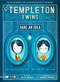 E-Book (epub) Templeton Twins Have an Idea von Ellis Weiner