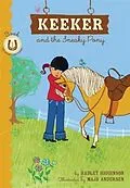 E-Book (epub) Keeker and the Sneaky Pony von Hadley Higginson