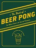 E-Book (pdf) Book of Beer Pong von Ben Applebaum