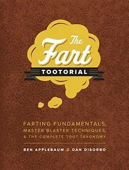 E-Book (epub) Fart Tootorial von Ben Applebaum