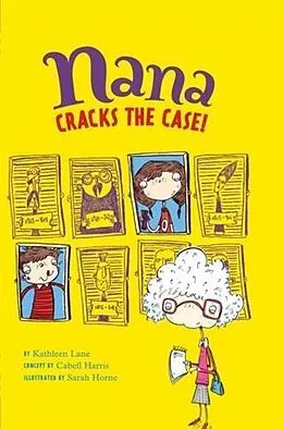 E-Book (epub) Nana Cracks the Case! von Kathleen Lane
