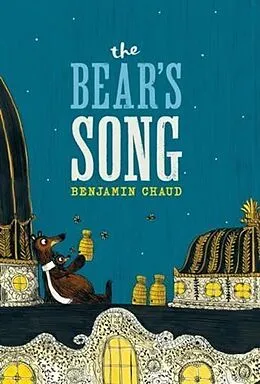 E-Book (epub) Bear's Song von Benjamin Chaud