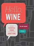 E-Book (epub) Hello, Wine von Melanie Wagner