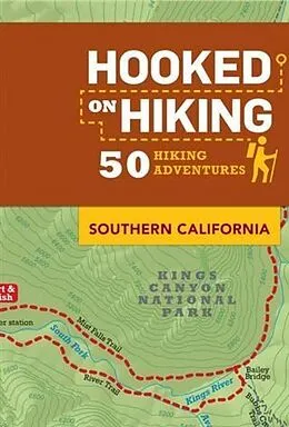 E-Book (epub) Hooked on Hiking: Southern California von Ann Marie Brown