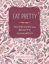 eBook (pdf) Eat Pretty de Jolene Hart
