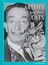 Fester Einband Artists and Their Cats von Alison Nastasi