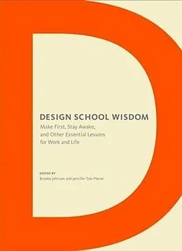E-Book (epub) Design School Wisdom von Brooke Johnson, Jennifer Tolo Pierce
