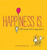 Kartonierter Einband Happiness is von Swerling Lisa, Lazar Ralph