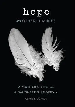 E-Book (epub) Hope and Other Luxuries von Clare B. Dunkle