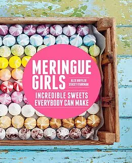 E-Book (epub) Meringue Girls von Alex Hoffler, Stacey O'Gorman