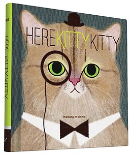 Livre Relié Here Kitty Kitty de Mallory Mclnnis
