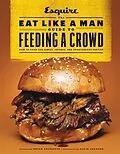 E-Book (pdf) Eat Like a Man Guide to Feeding a Crowd von Ryan D'Agostino