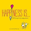 E-Book (epub) Happiness Is . . . 500 Things to Be Happy About von Ralph Lazar, Napoleon Hill