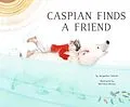 E-Book (epub) Caspian Finds a Friend von Jacqueline Veissid
