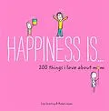 E-Book (pdf) Happiness Is . . . 200 Things I Love About Mom von Lisa Swerling