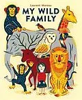E-Book (epub) My Wild Family von Laurent Moreau