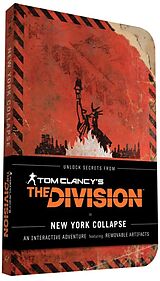 Couverture cartonnée Tom Clancy's The Division: New York Collapse de Chronicle Books