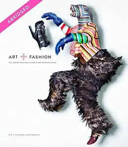 E-Book (epub) Art + Fashion, Abridged Reading Edition von E. P. Cutler