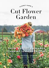 E-Book (pdf) Floret Farm's Cut Flower Garden von Erin Benzakein