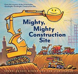 Livre Relié Mighty, Mighty Construction Site de Duskey Rinker Sherri