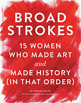 Fester Einband Broad Strokes von Bridget Quinn
