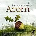 E-Book (pdf) Because of an Acorn von Lola M. Schaefer