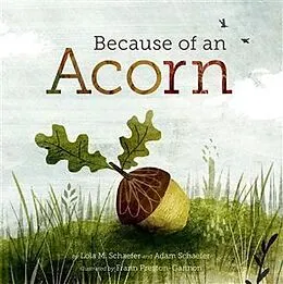 E-Book (pdf) Because of an Acorn von Lola M. Schaefer