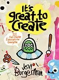 E-Book (epub) It's Great to Create von Jon Burgerman